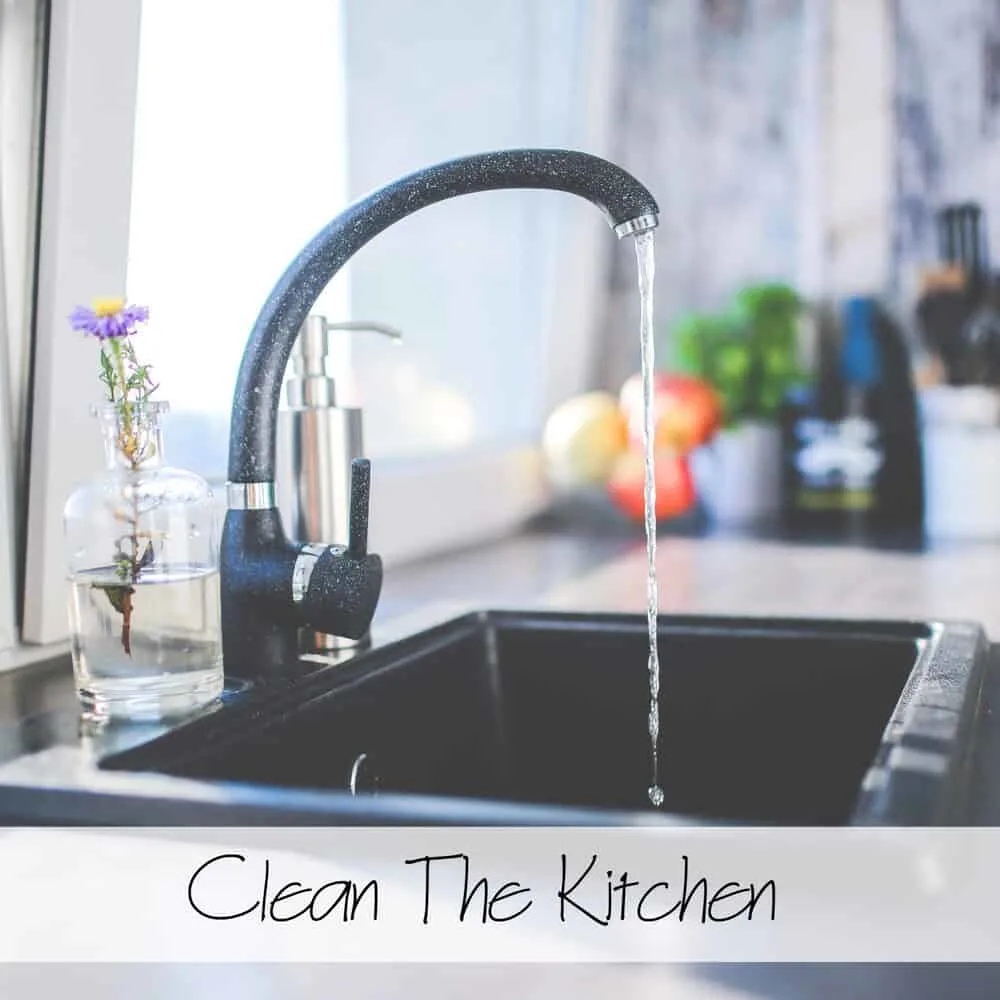 3 Chores To Do Every Weekend For A Better Week - Clean the Kitchen