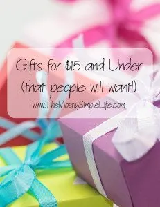 Gifts for $15 and Under That People Will Want 