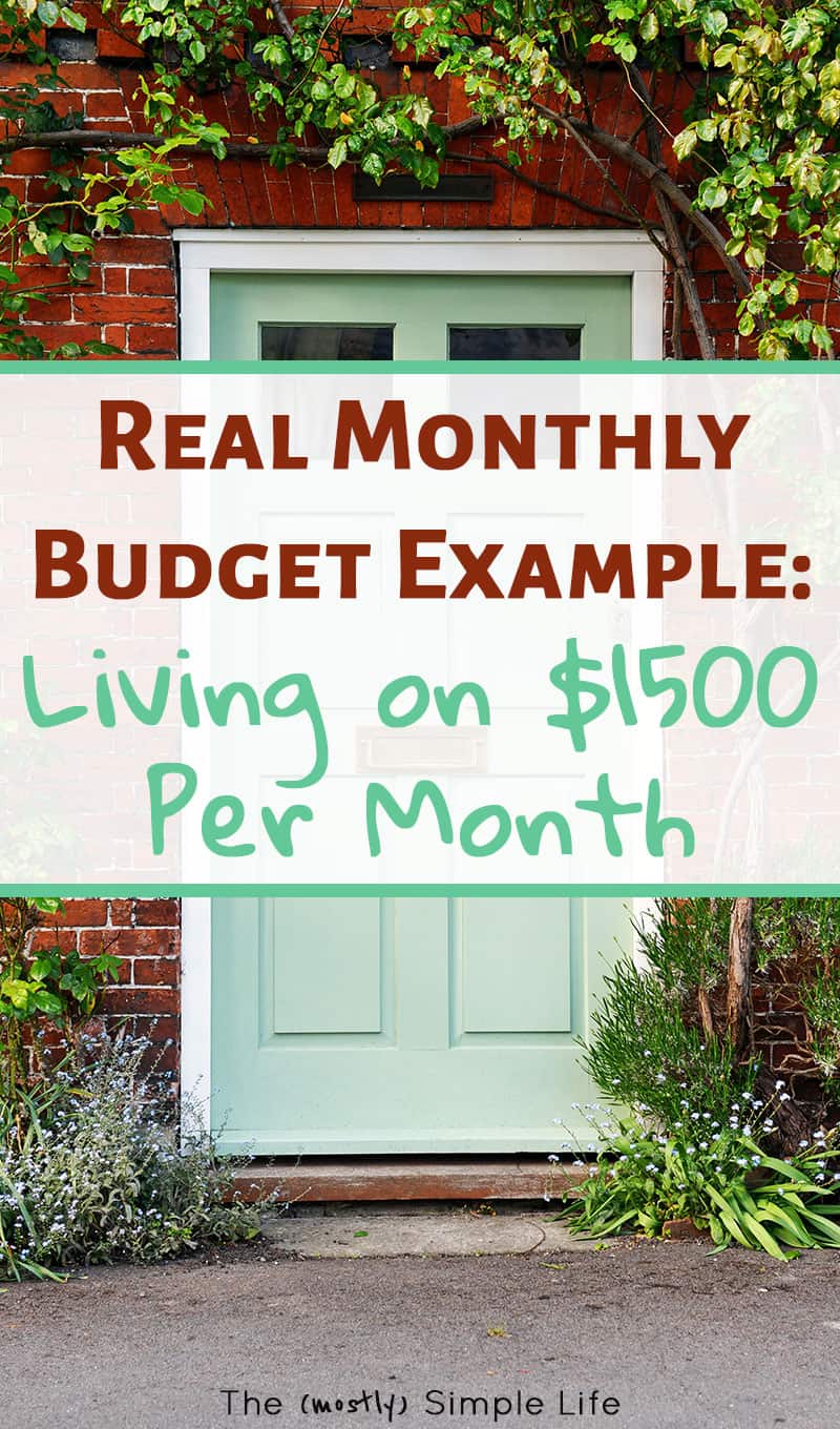 How We Live On Less Than $1500 A Month + A Peek At Our Budget