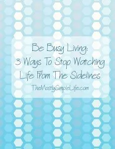 Be Busy Living Header