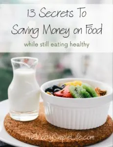 13 secrets to saving money on food