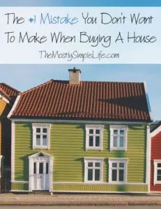 buying a house mistakes