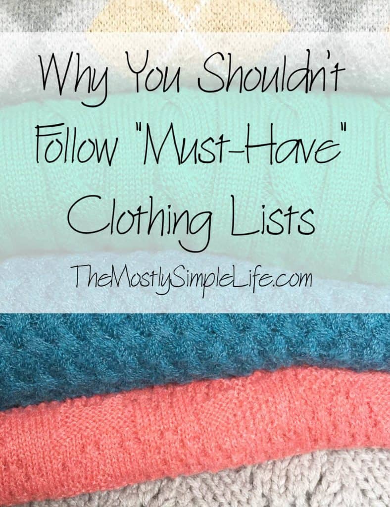 Why You Shouldn't Follow "Must-Have" Clothing Lists