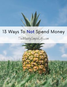Ways to not spend money