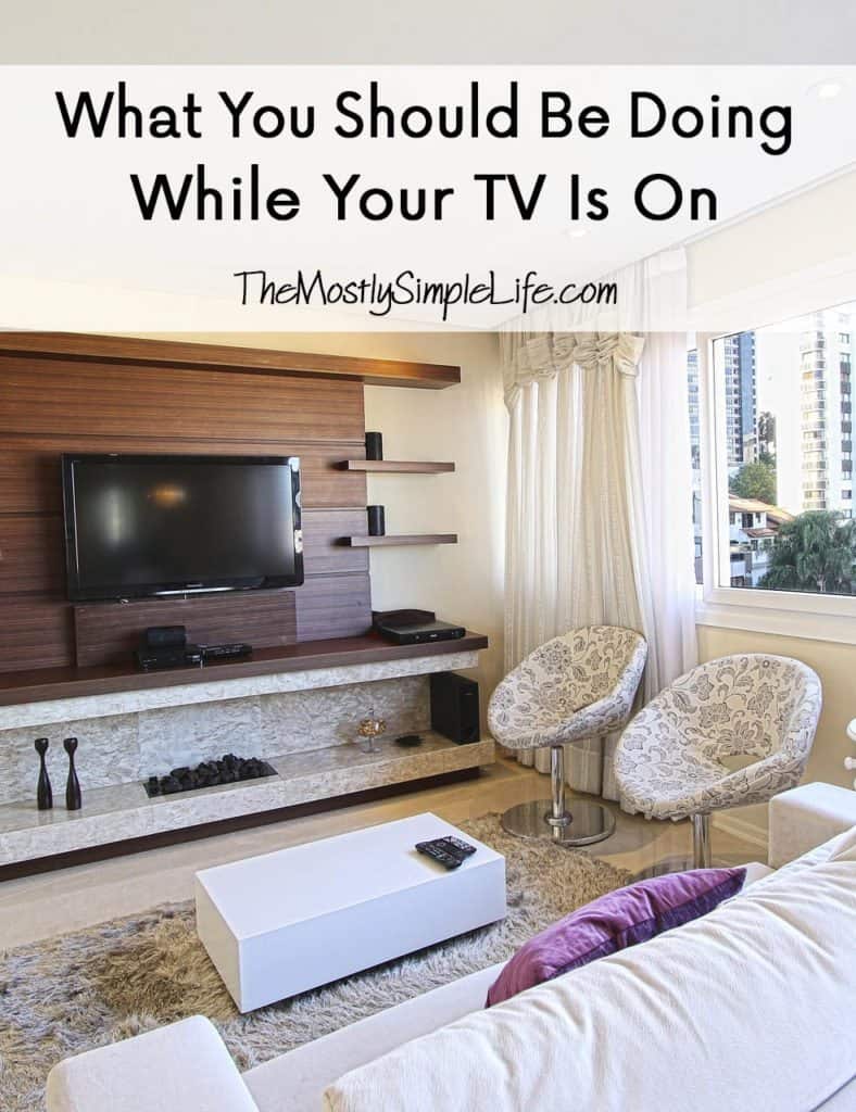 What you should be doing while your TV is on