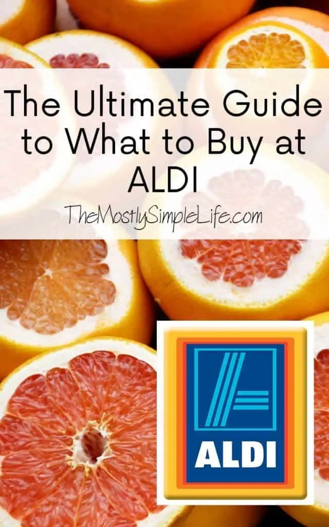 The Ultimate Guide to What to Buy at Aldi