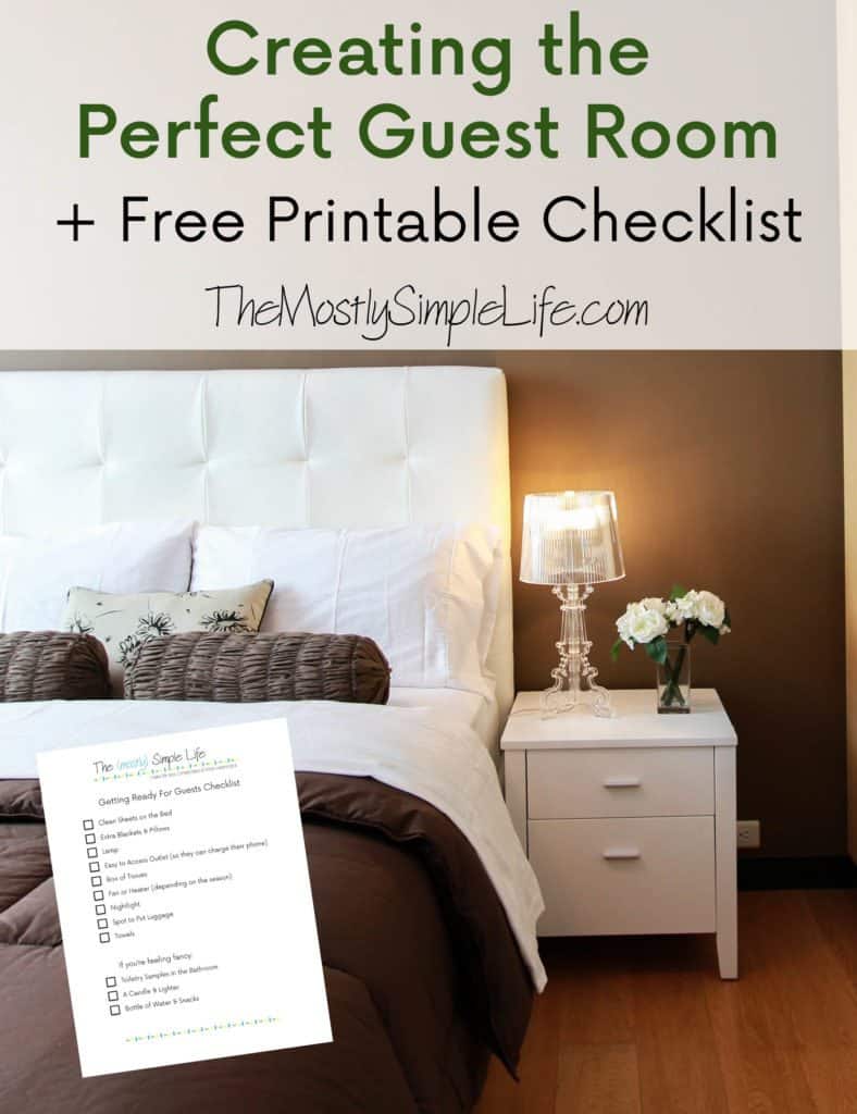 Creating the Perfect Guest Room + Free Printable Checklist