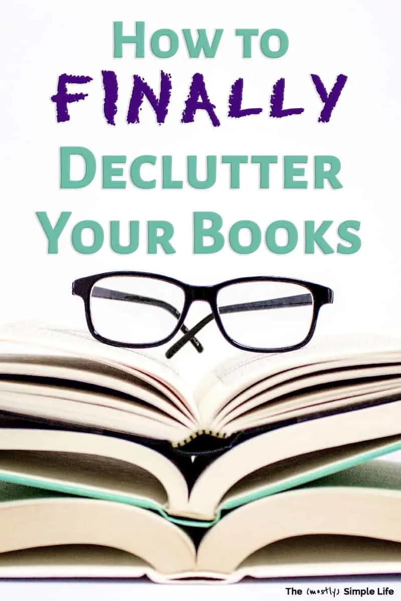 Questions You Need to Ask to Finally Declutter Your Books
