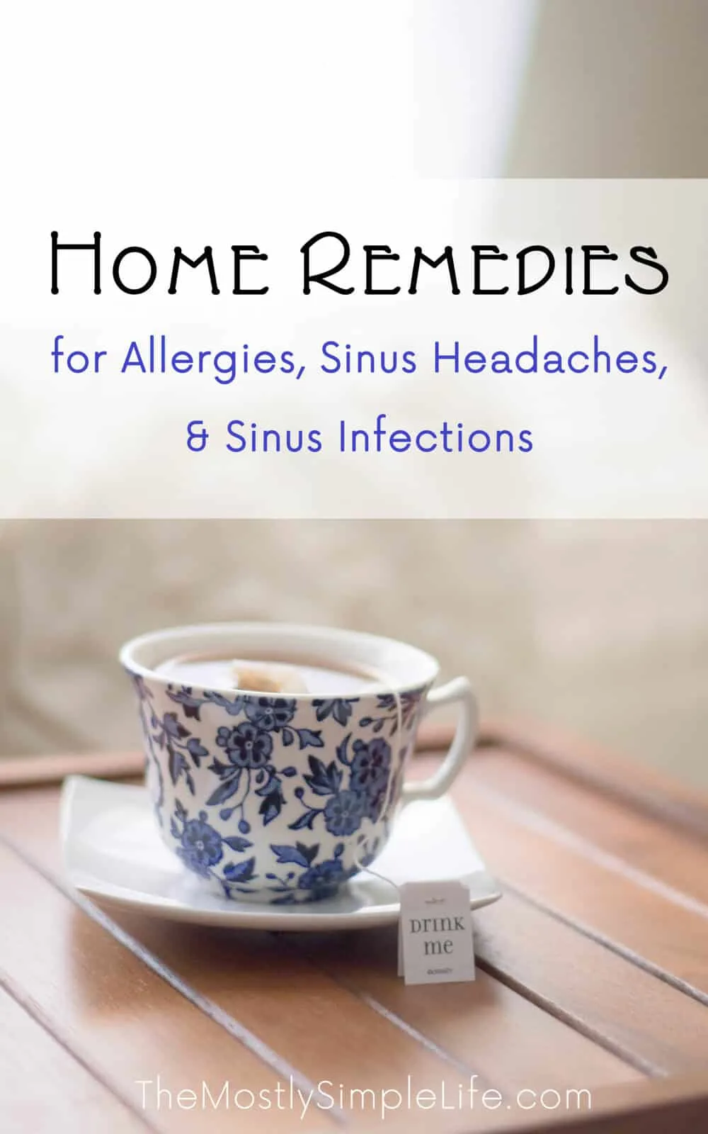 Allergy & Sinus Infection Home Remedies