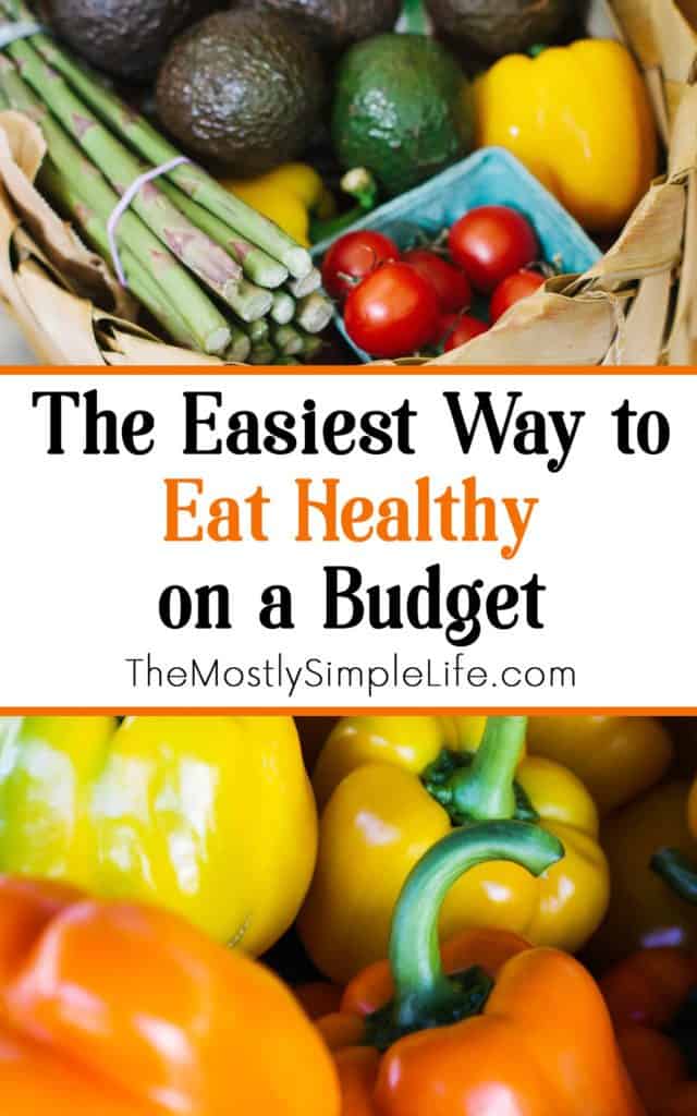 The Easiest Way to Eat Healthy on a Budget: Read this post to see the #1 easiest way to eat healthy. If you're trying to eat healthy, this could help you out a ton. Click through to read the 'secret'! 