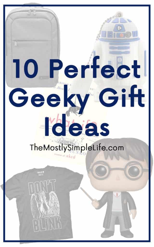 10 Perfect Geeky Gift Ideas | Gift Guide for your Favorite Geek | Christmas Present Guide | Star Wars | Video Games | Harry Potter | LOTR | Gaming | Pin for Later! 