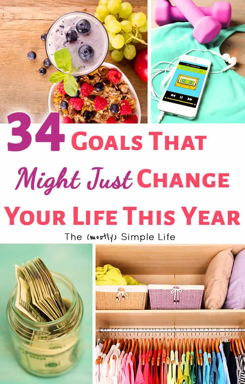 51 Great Goals to Set to Change Your Life