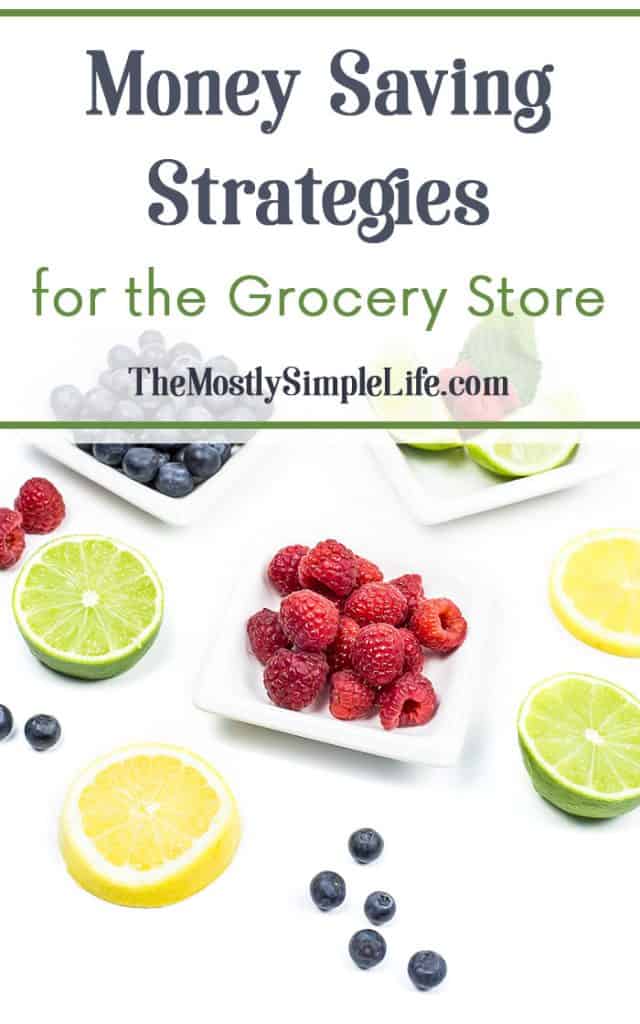 Money Saving Strategies for the Grocery Store | Save money on groceries | Save money on food | Inexpensive food | Click through to see these great tips! 