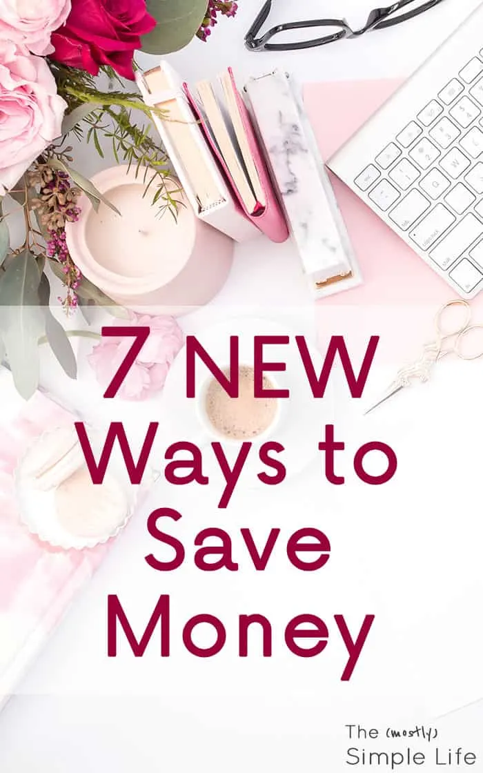 Ways I\'ve Saved Money: February Edition
