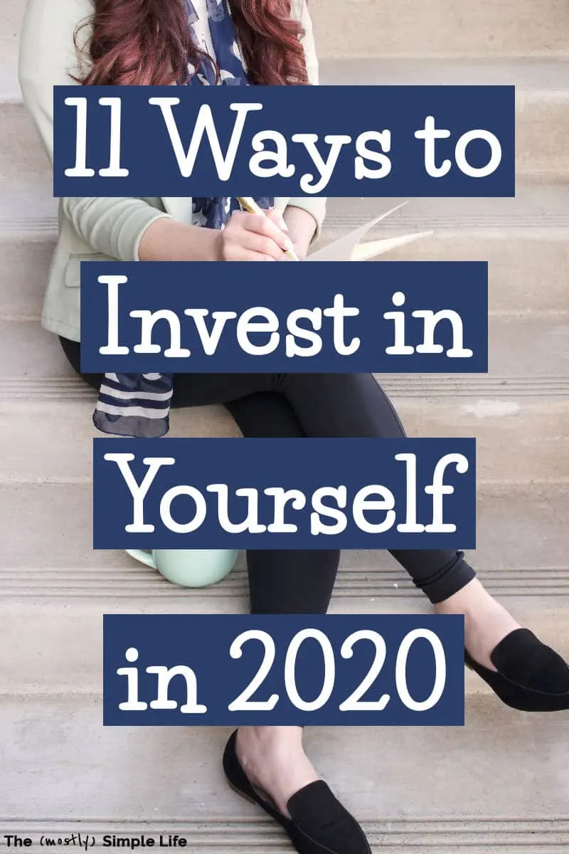 11 Ways to Invest in Yourself