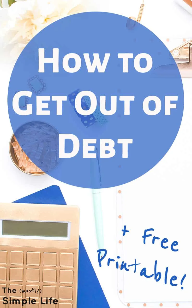 How to Get Out of Debt (we\'re in a bit of a mess...)