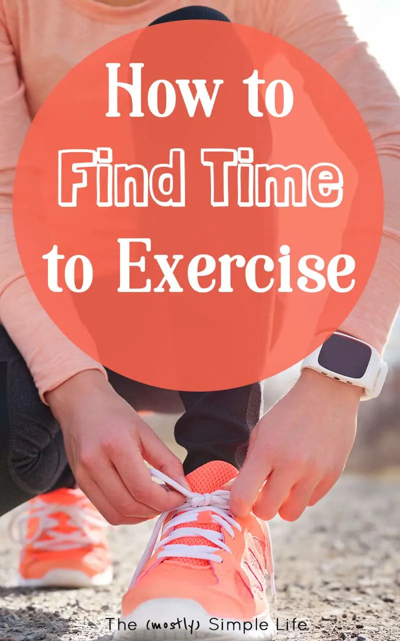 How to Find Time to Exercise