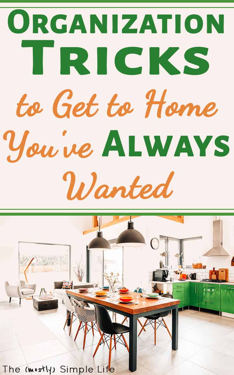Exactly how to get organized in 2018! Everything at home: bedroom, bathroom, kitchen, paper clutter... So many tips and ideas for cleaning, decluttering, and storage + how to do it cheap! #declutter #organize #homeorganization #simplify #withkids #onabudget #getorganized