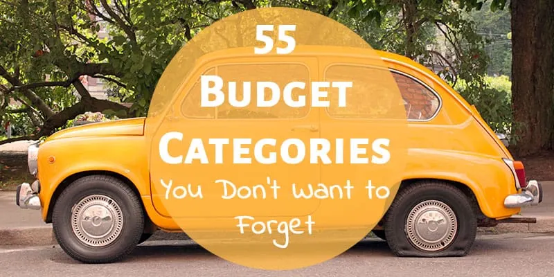 55 Budget Categories You Don't Want to Forget