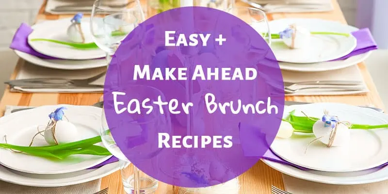 Easter Brunch Recipes