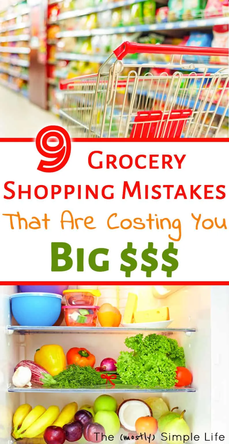 9 Reasons Your Grocery Bill is Too High + How to Fix It