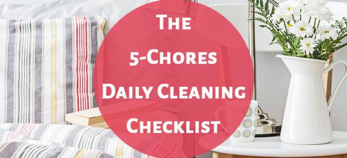 The Daily Cleaning Checklist