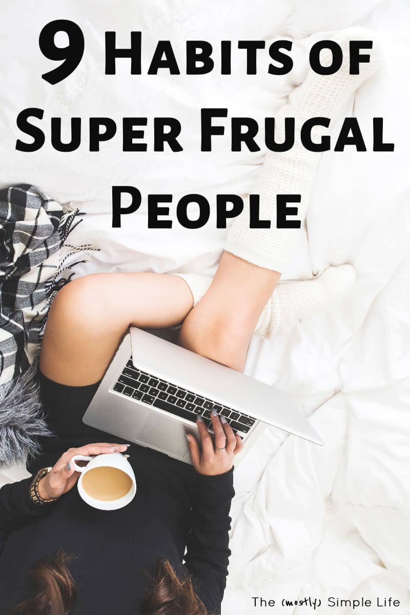 9 Habits of Frugal People