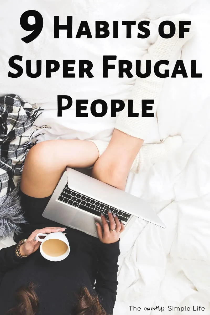 9 Habits of Frugal People