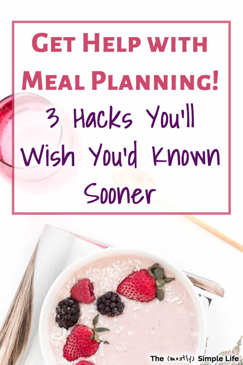 3 Ways to Get Help with Meal Planning