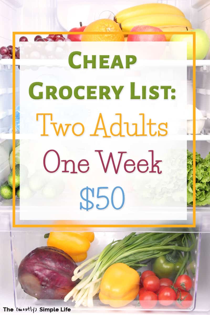 Budget Grocery List: $50 a Week for Two Adults