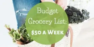 Budget Grocery List: $50 a Week for Two Adults