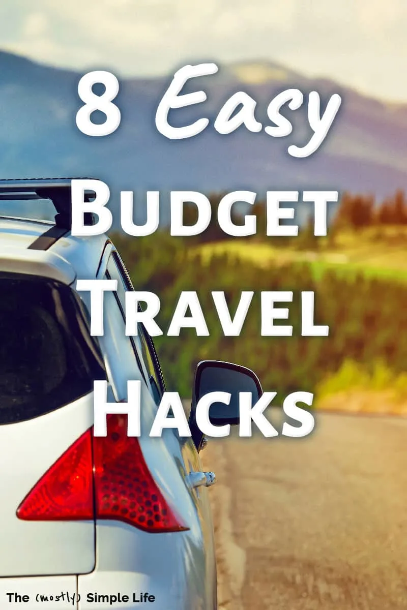 8 Budget Travel Tips for a Fabulously Frugal Vacation