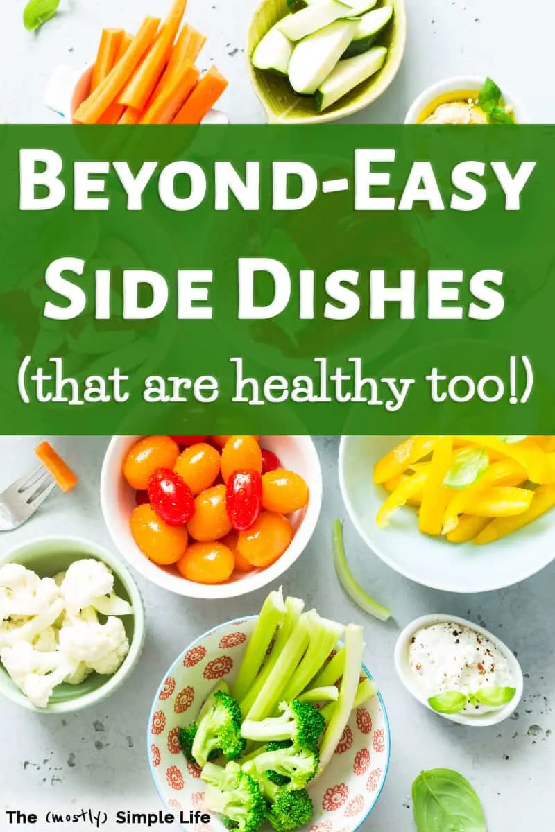 Easy Side Dishes