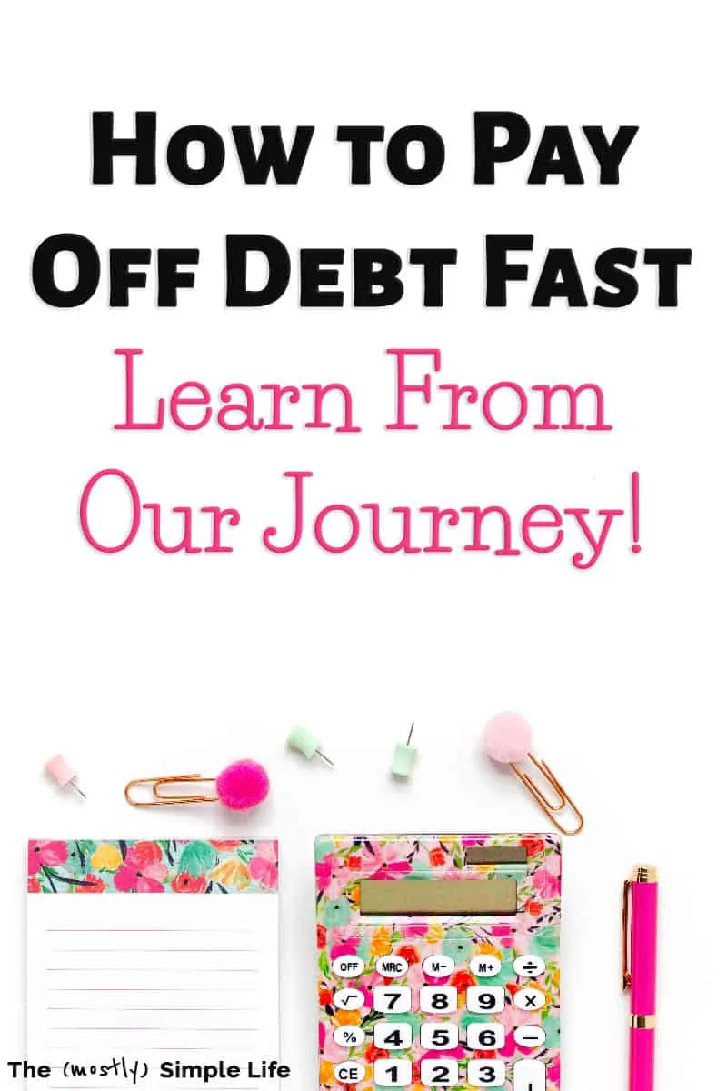 How to Become Debt Free: Our Full Journey
