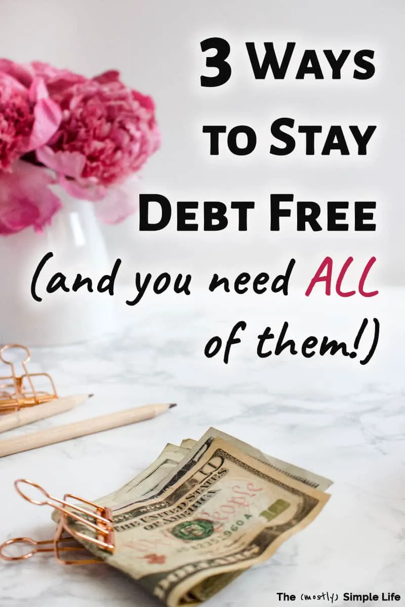 How to Stay Out of Debt