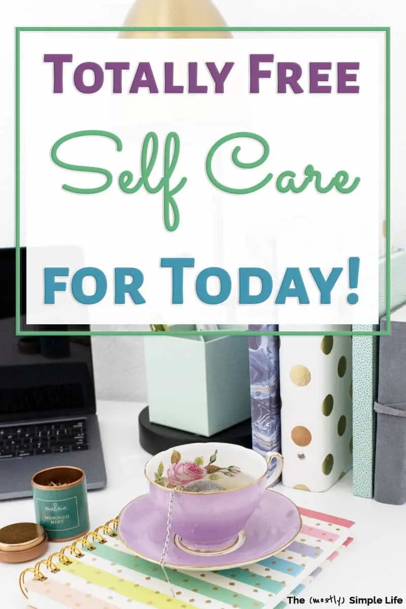 17 Cheap Self Care Ideas