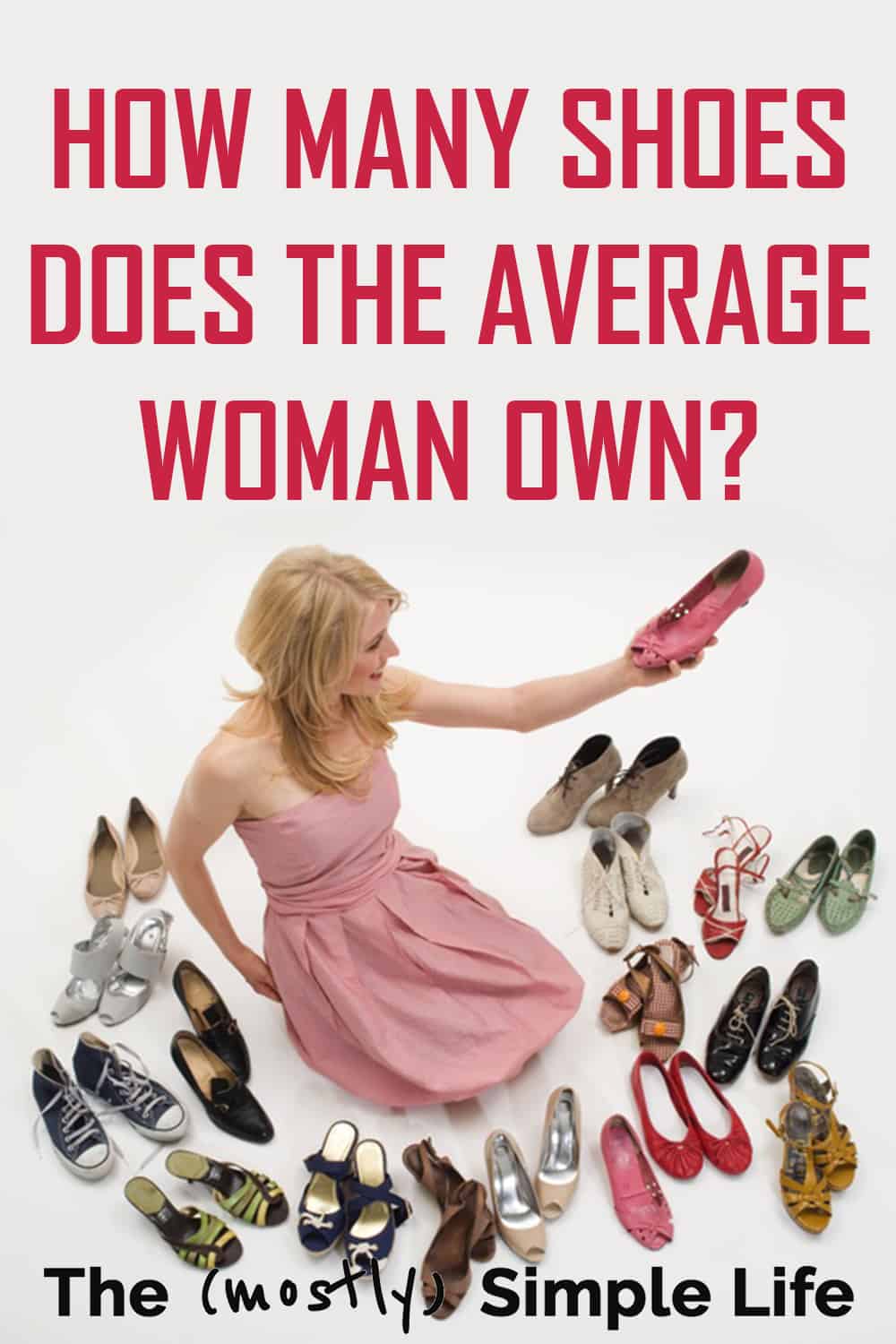 How Many Pairs of Shoes Does the Average Woman Own?