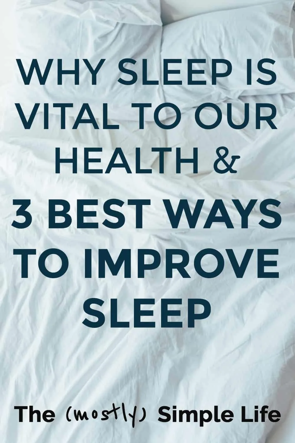 Why Sleep is Vital for Good Health and Fitness (And How to Sleep Better)