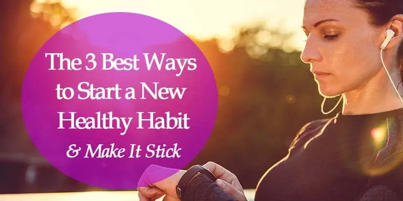 how to start a healthy habit