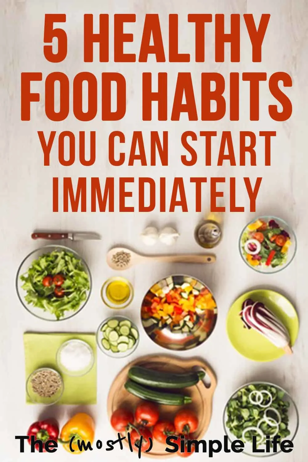 5 Healthy Food Habits You Can Start Adopting Immediately
