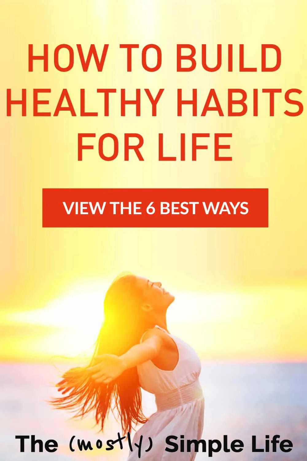 20+ Healthy Habits for Life