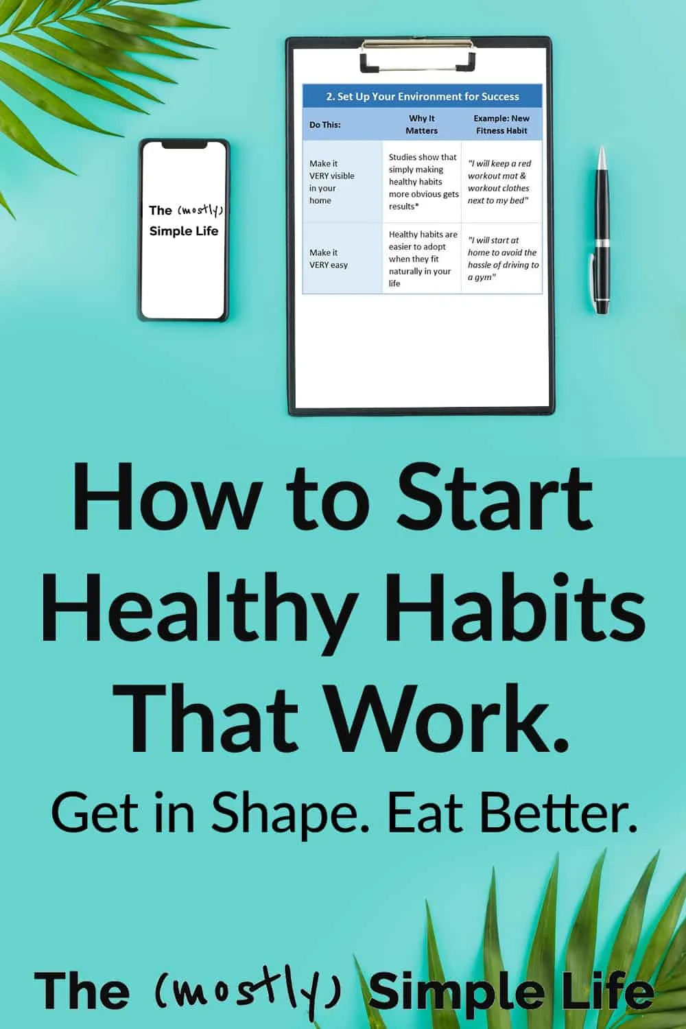 Top 3 Ways to Build Healthy Habits (The Healthy Habit Scorecard)
