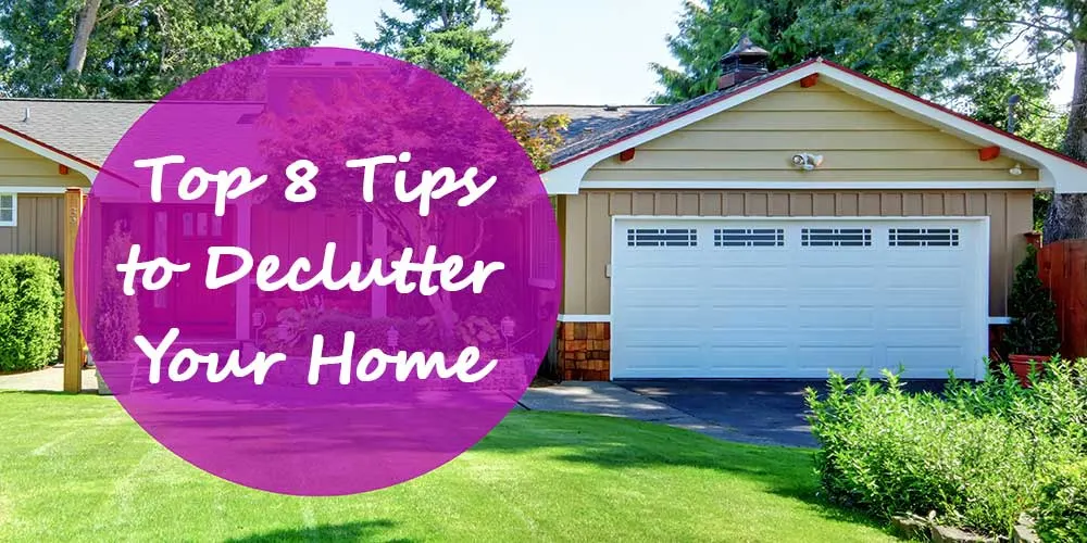8 tips to declutter