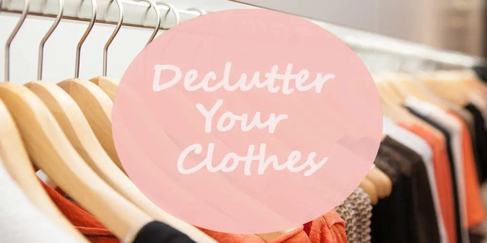 wardrobe to declutter