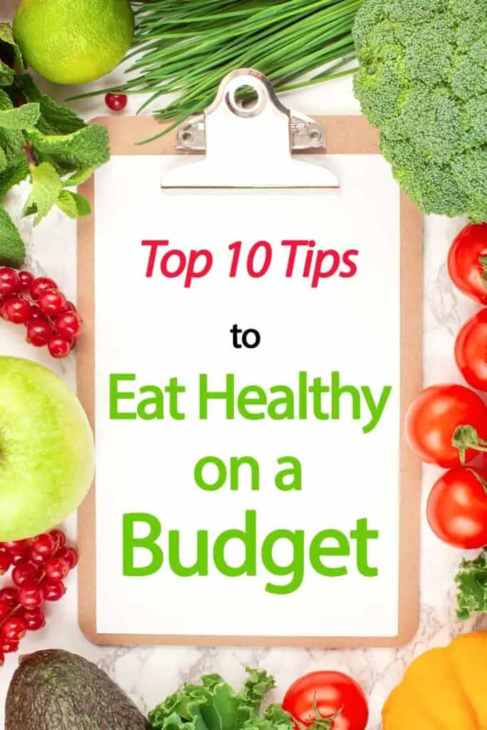 Top 10 tips to eat healthy on a budget