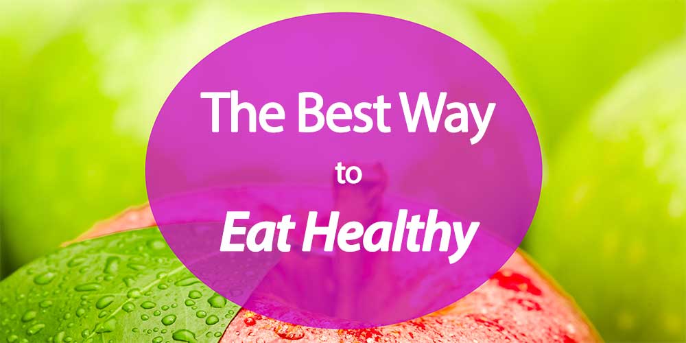 header best way to eat healthy