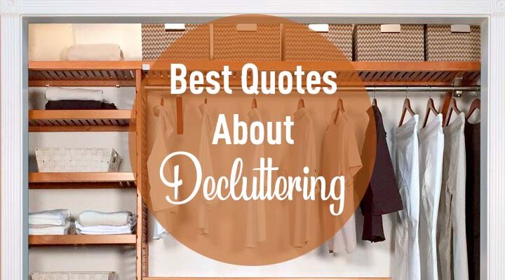 quotes about decluttering