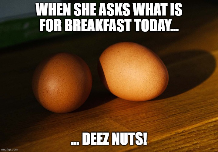 Deez nuts jokes