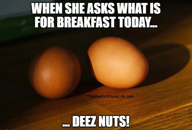 2 eggs deez nuts meme