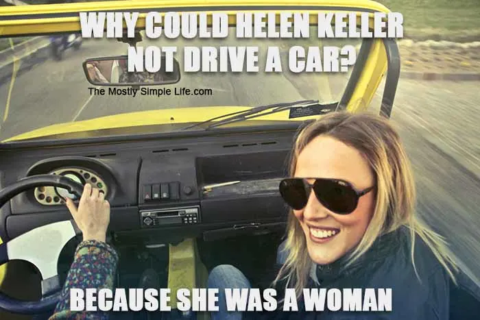 helen keller not driving joke